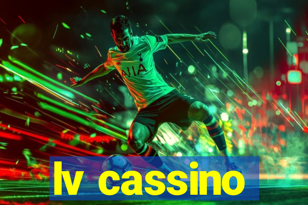 lv cassino